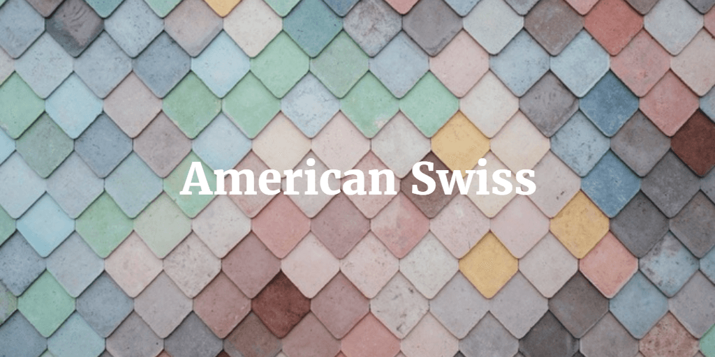 American Swiss