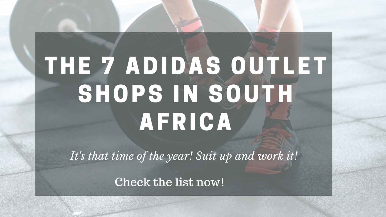 Adidas Outlet in Springfield, Woodmead, Access Park and more!